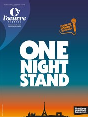 One Night Stand, le nouveau rendez-vous du Stand up Américain au Théâtre de l’œuvre (75)