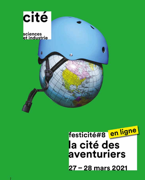 Les 27 et 28 mars 2021/ La Cité des Aventuriers en ligne (75)