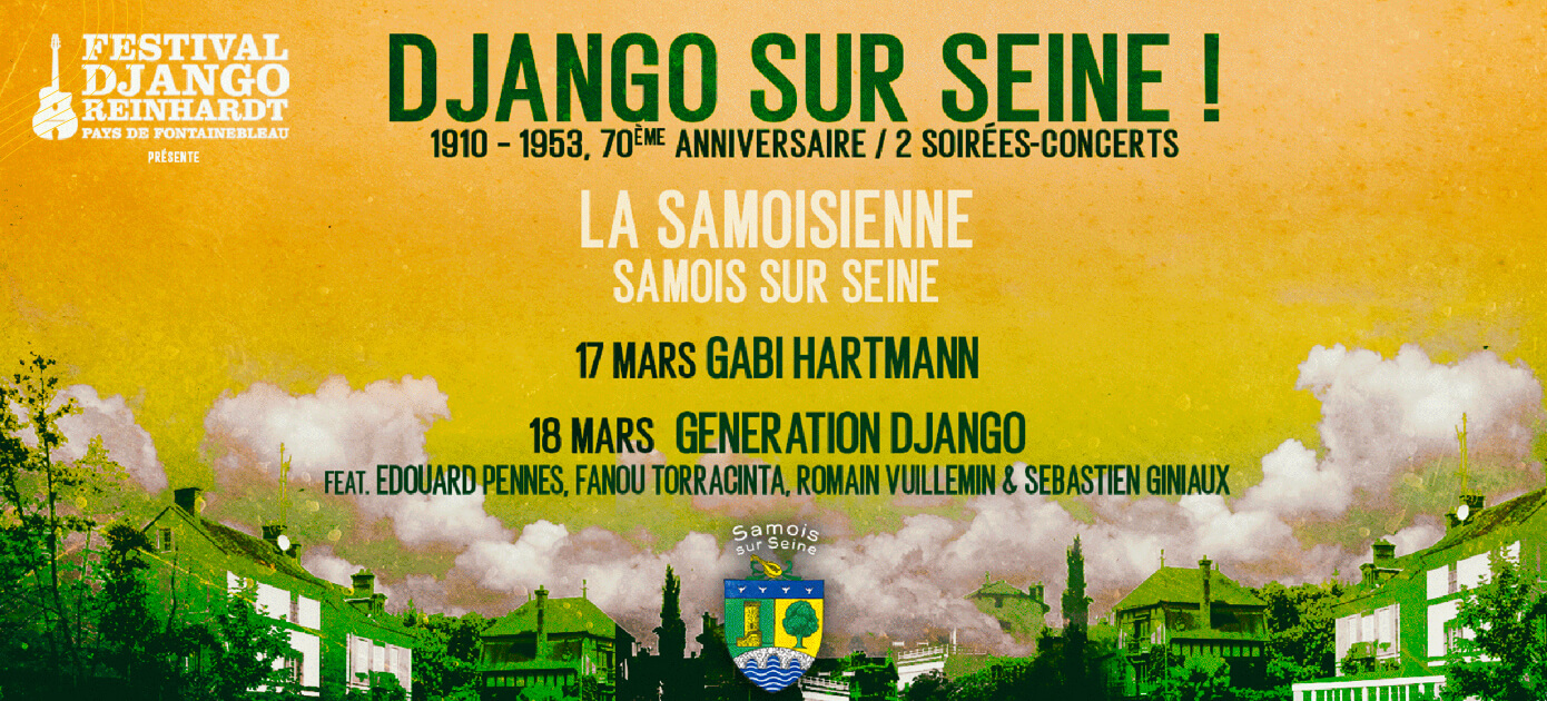 Django-sur-Seine à La Samoisienne, Samois-sur-Seine (77)